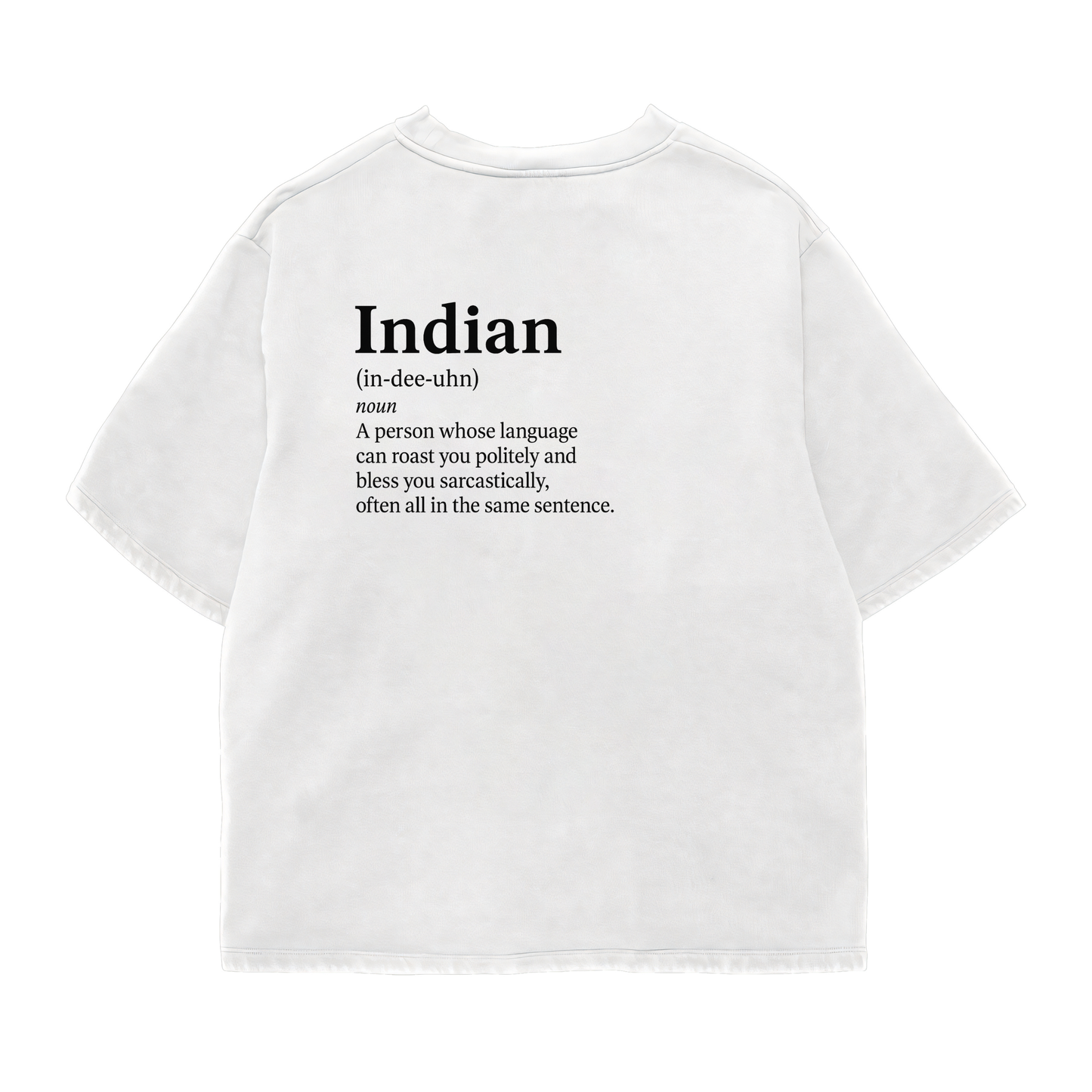 Indian Definition Oversized Shirt