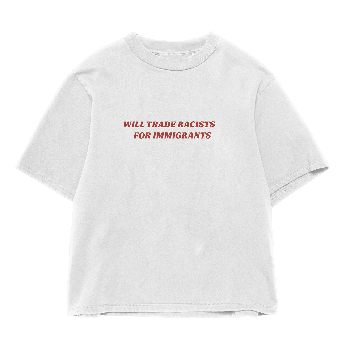 Trade Racists Oversized Shirt