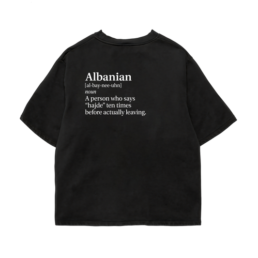Albanian Definition Oversized Shirt