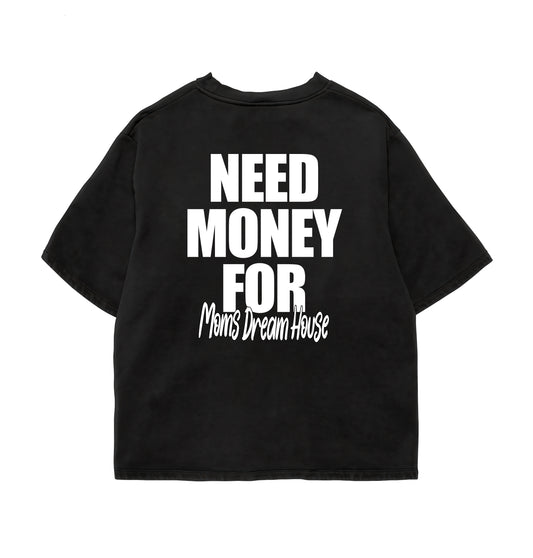 Need Money Oversize Tee Culturetribe