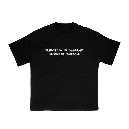Designed by an Immigrant Tee