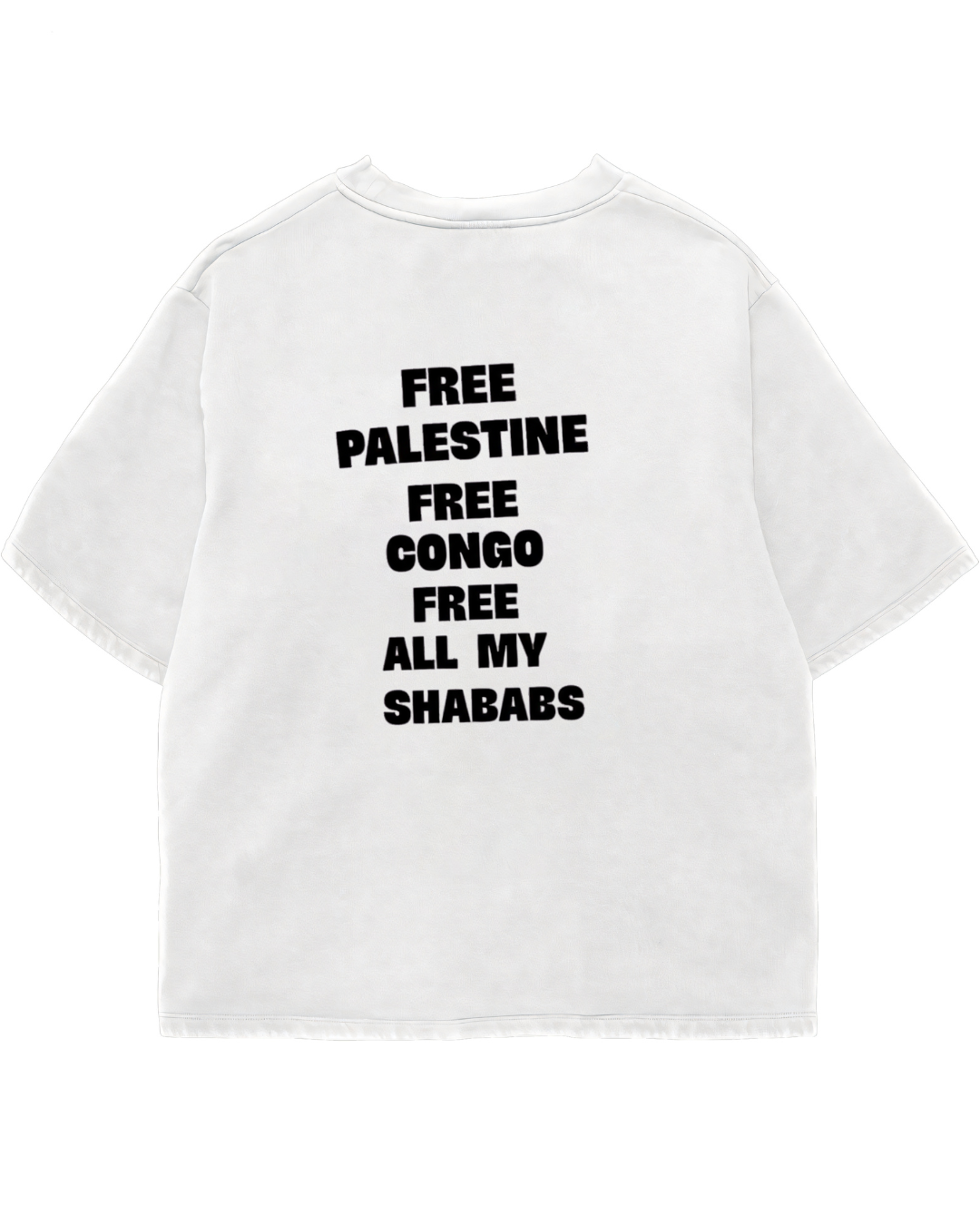 Free All My Shababs Oversize Shirt