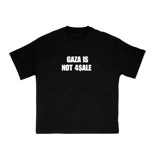Gaza Not 4Sale T-Shirt