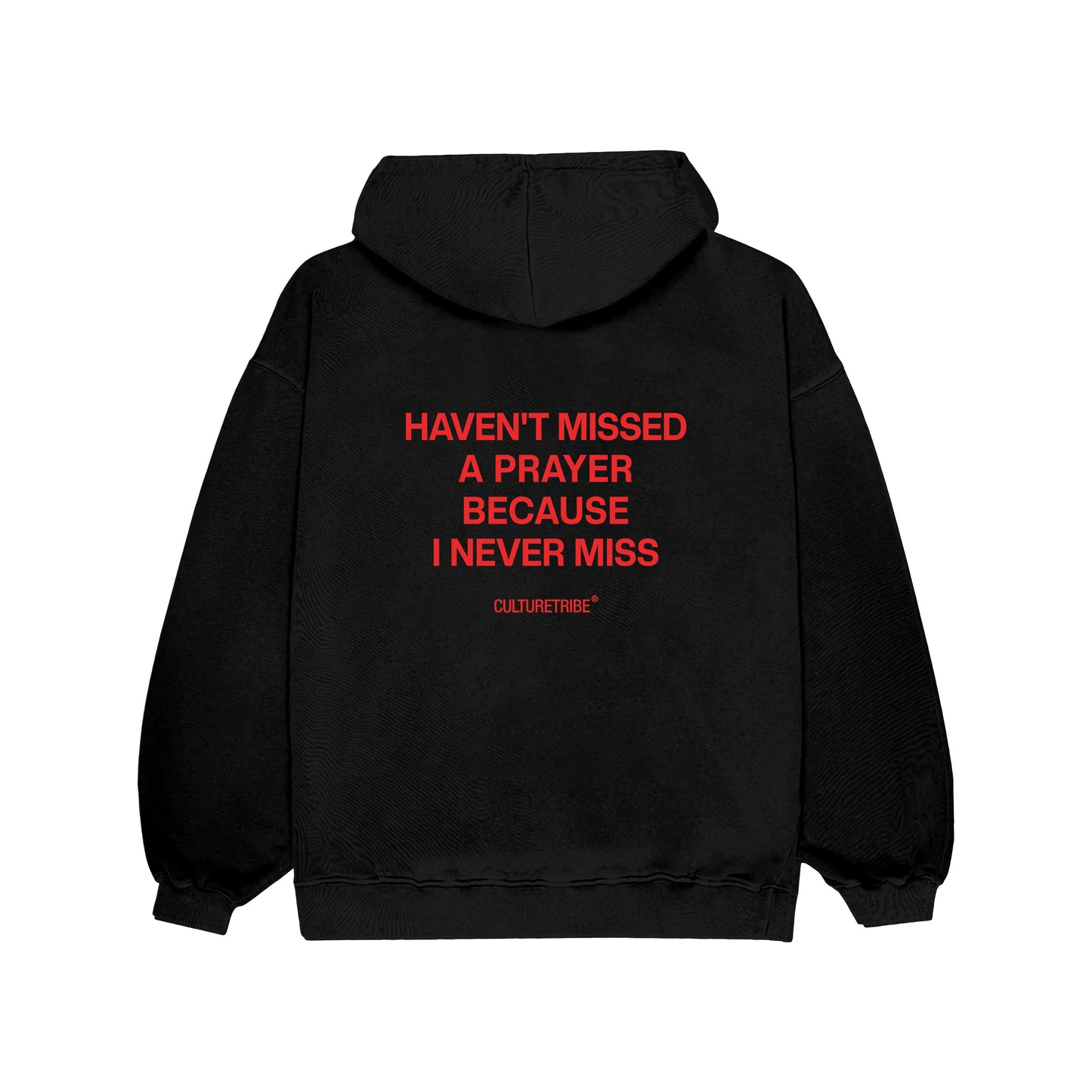 Havent Missed a Prayer Oversized Hoodie Culturetribe