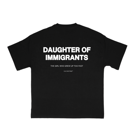 Daughter Of Immigrants T-Shirt
