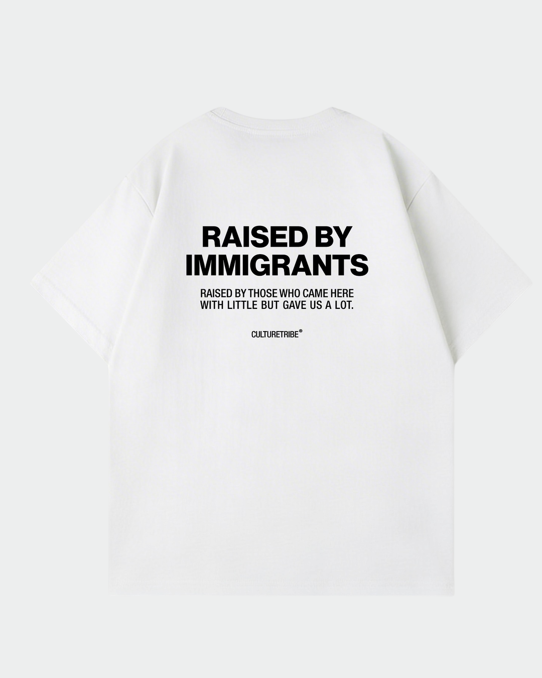 Raised By Those Oversize Shirt