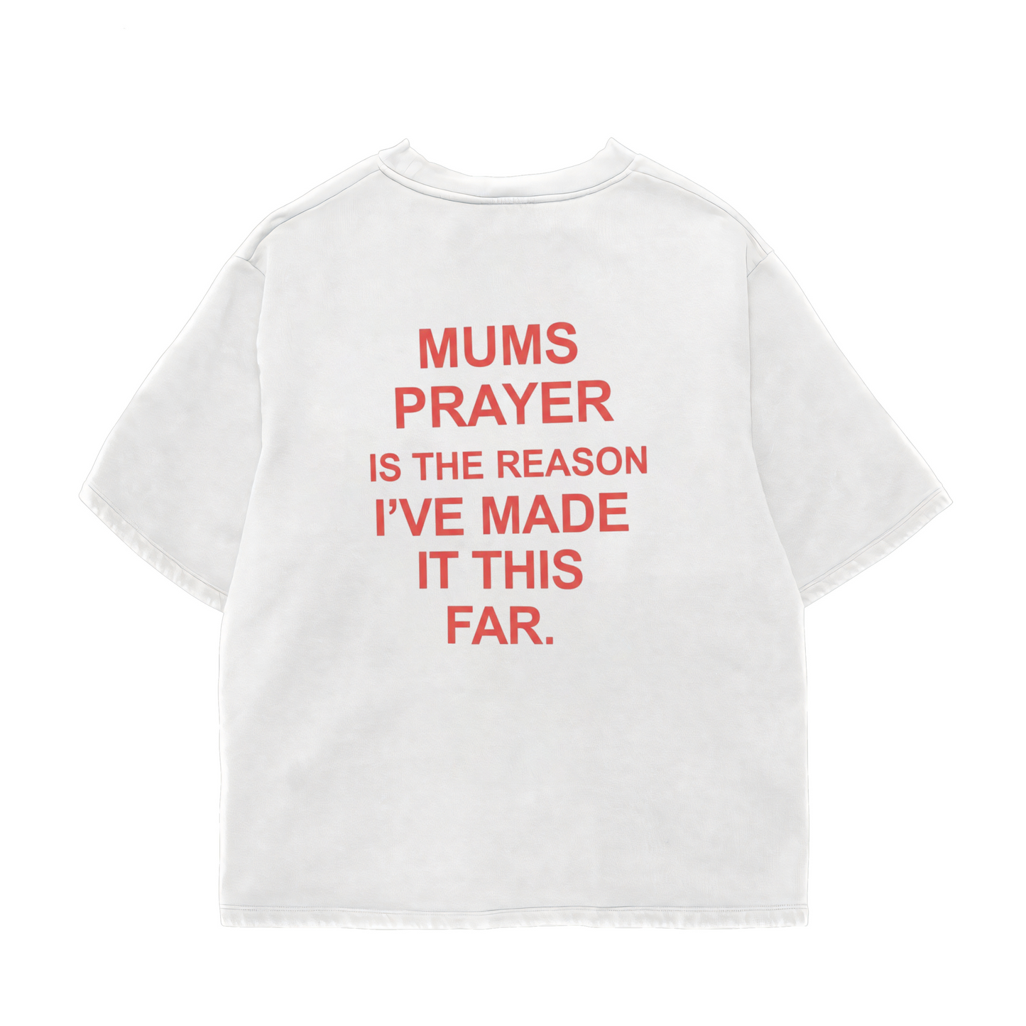 Mums Prayer Oversized Shirt