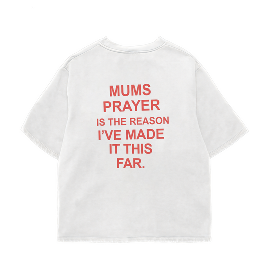 Mums Prayer Oversized Shirt