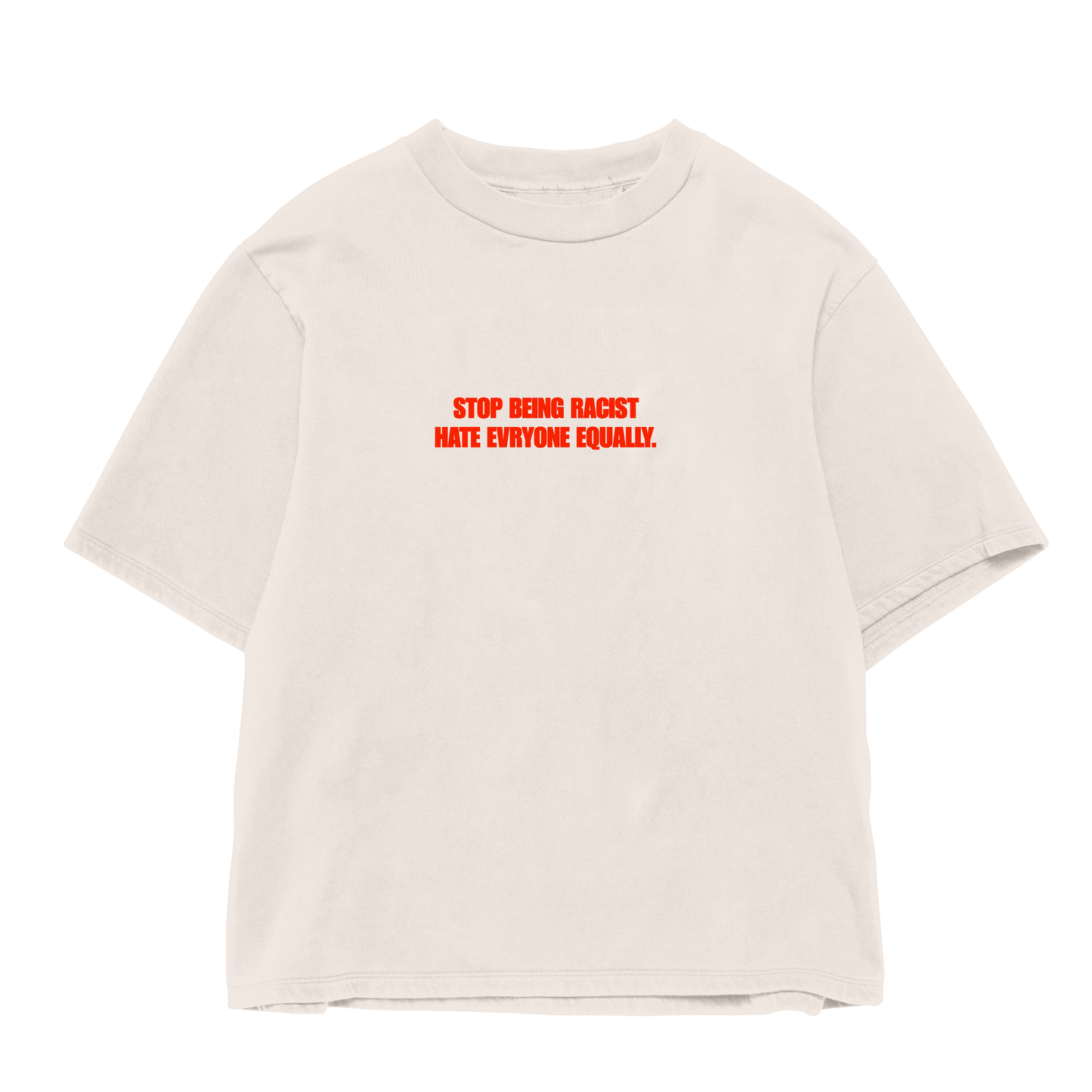 Stop Racist Oversized Shirt