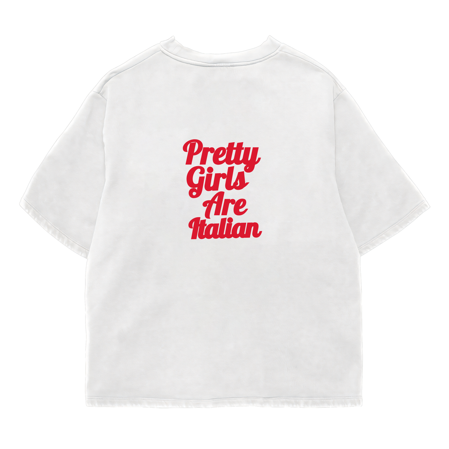 Pretty Girls Italian  Oversized Shirt