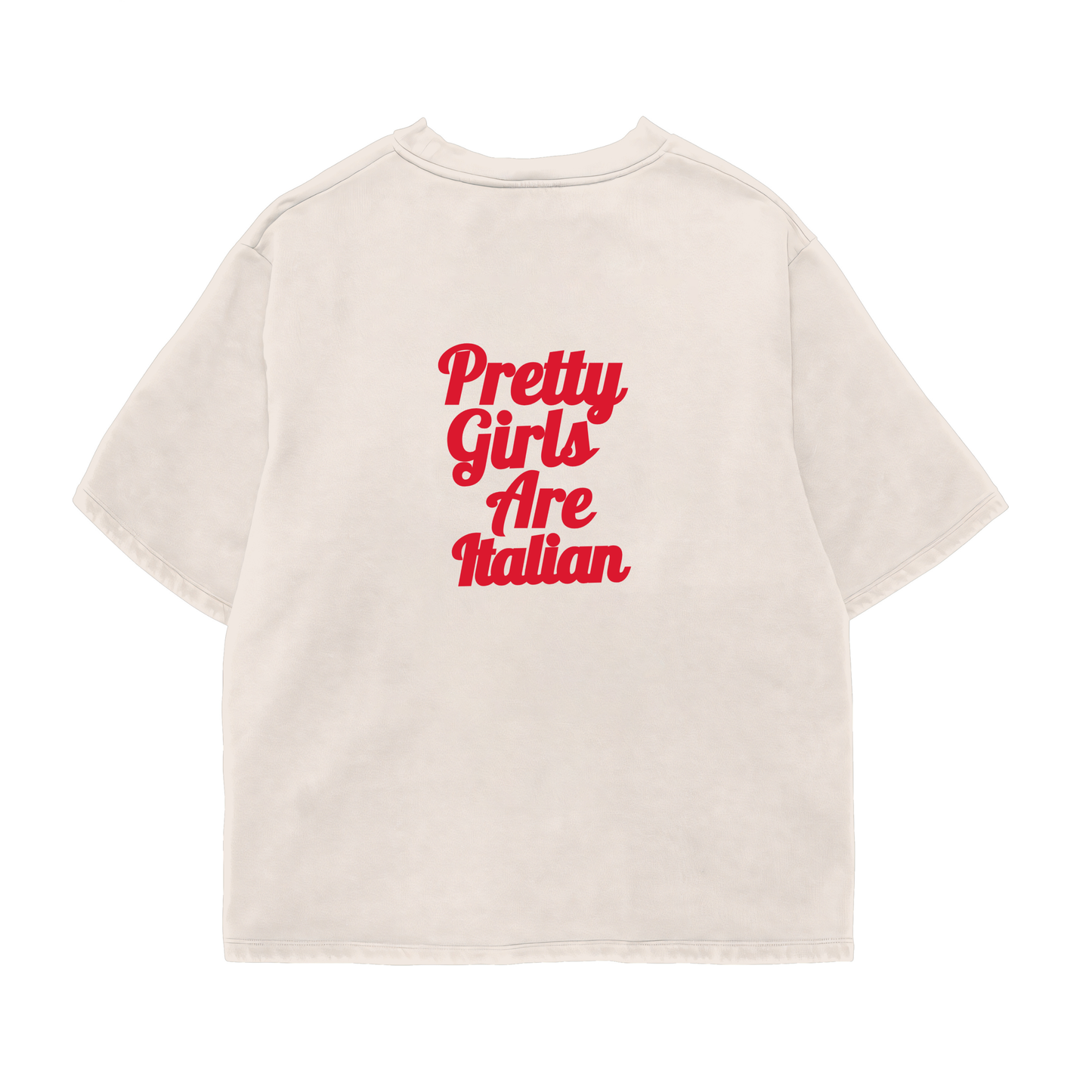 Pretty Girls Italian  Oversized Shirt