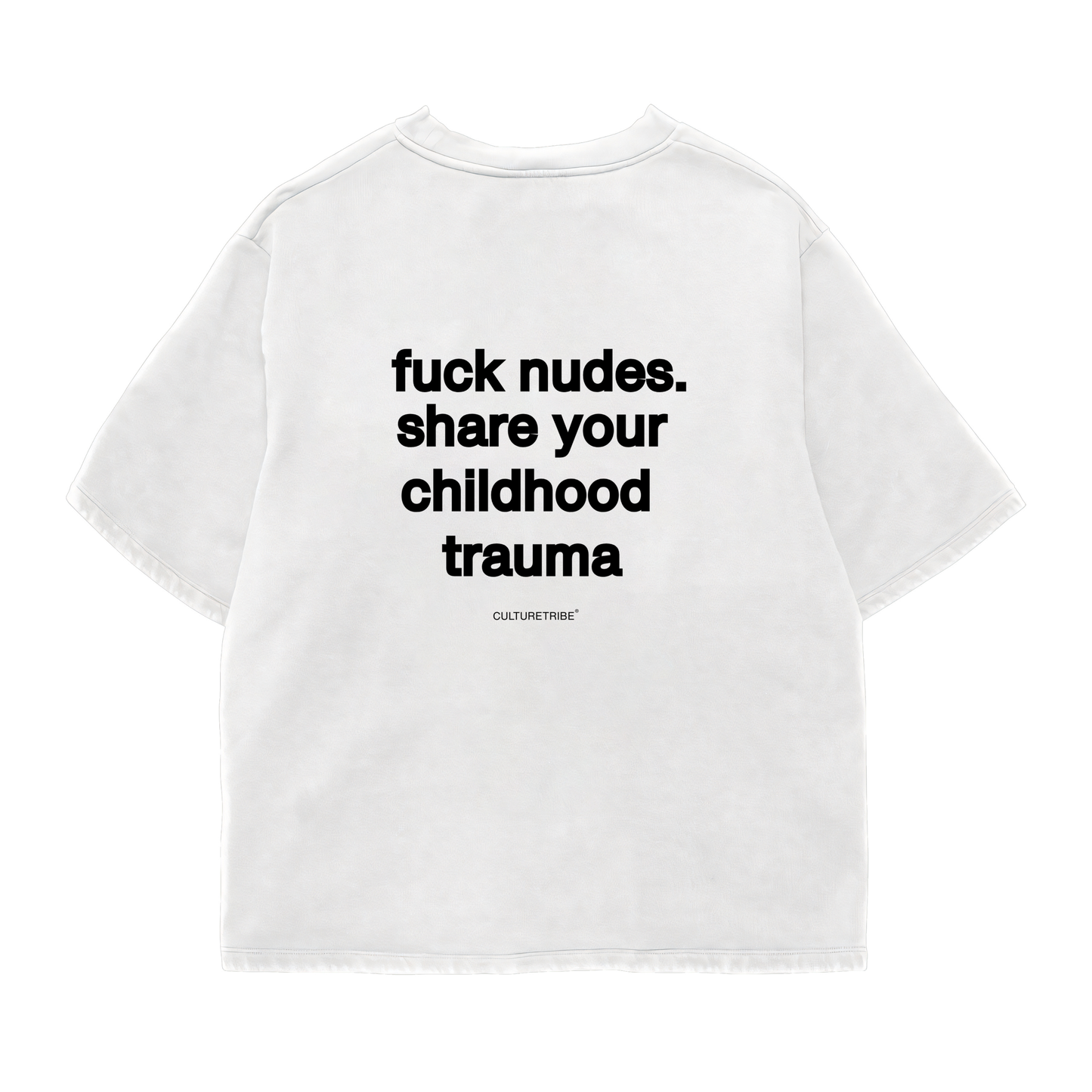 Childhood Trauma Oversized Shirt
