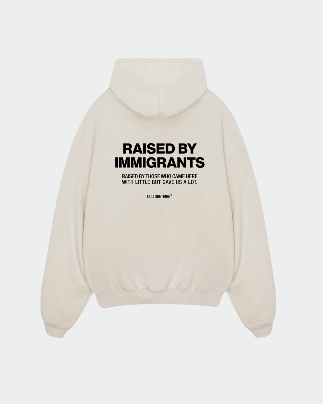 <tc>Raised By Immigrants Oversized Hoodie</tc>
