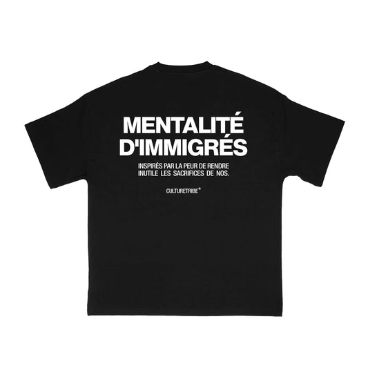 Mentalite Immigres  Tee Culturetribe