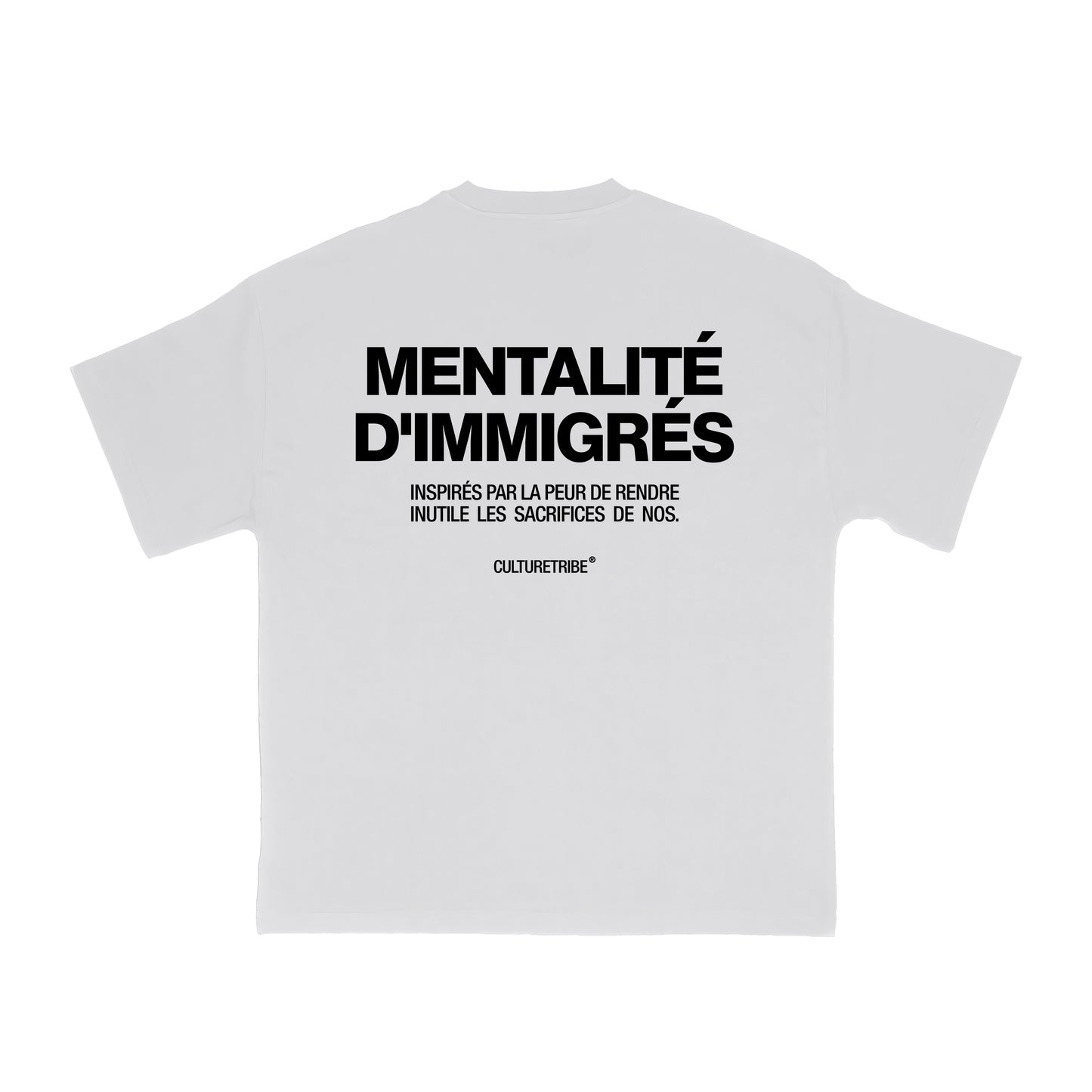 Mentalite Immigres  Tee Culturetribe