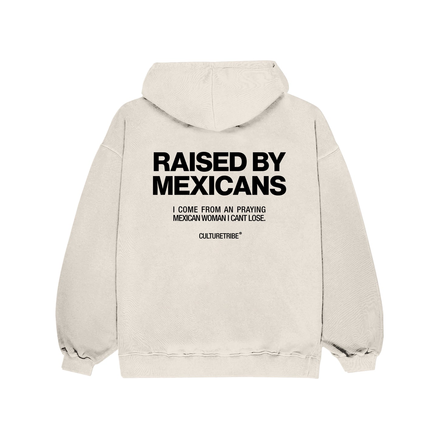 Raised By Mexicans Oversize Hoodie