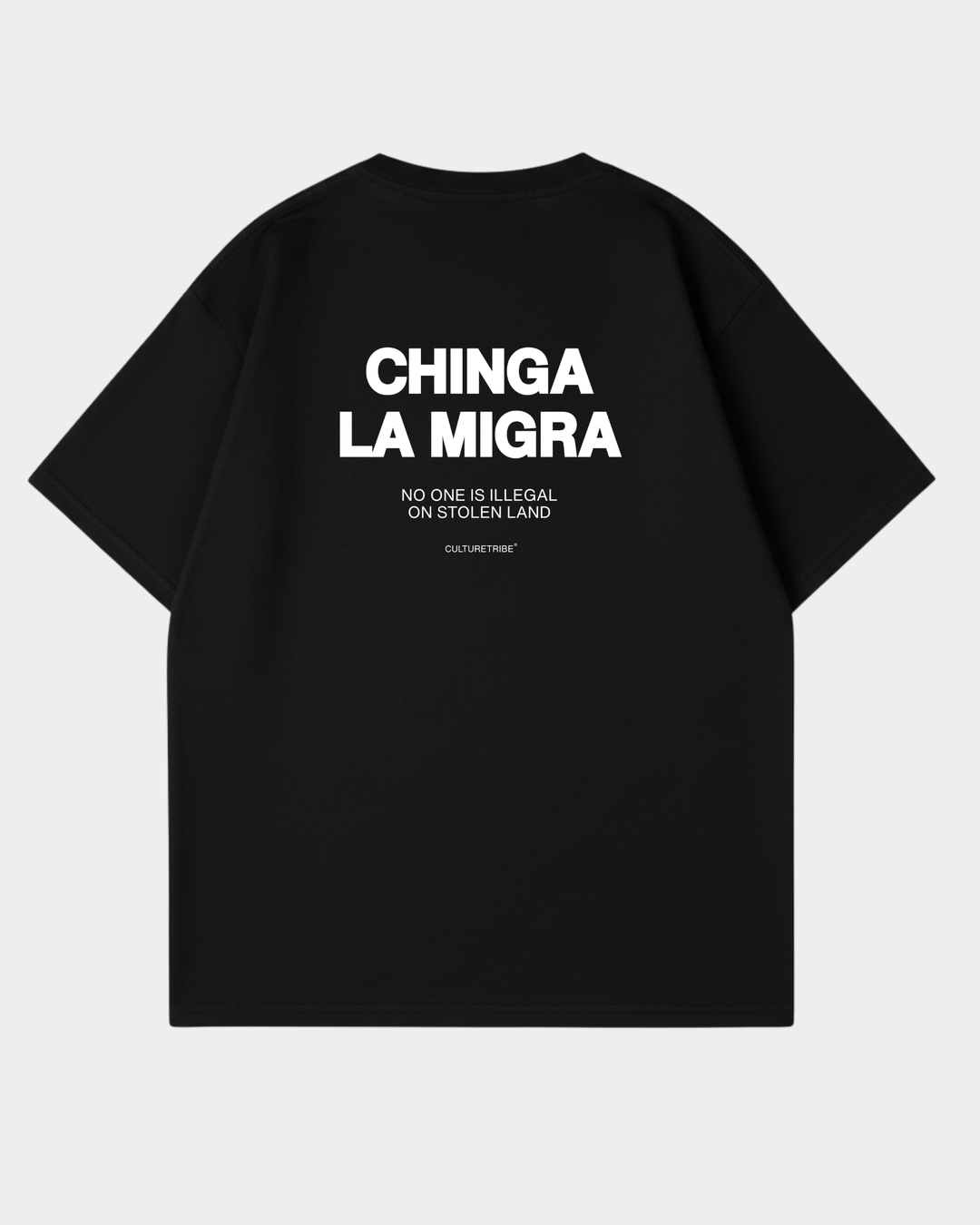 Chinga La Migra Oversized Shirt