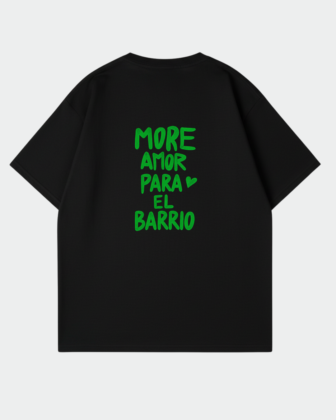 More Amor El Barrio Oversized Shirt