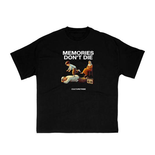 Memories dont die T-Shirt